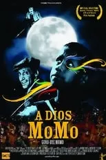 Jorge Esmoris es  en A Dios Momo