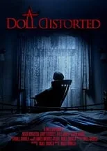 Cory Stuckey es  en A Doll Distorted