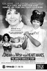 Película A Dream is a Wish Your Heart Makes: The Annette Funicello Story