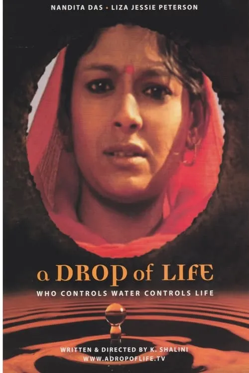 Nandita Das interpreta a  en A Drop of Life