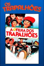 Película A Filha dos Trapalhões