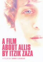 Tuti Ninio es Tuti en A Film About Allis by Itzik Zaza