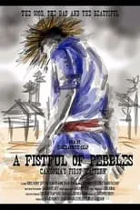 Película A Fistful Of Pebbles