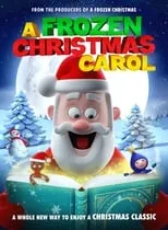 Poster de la película A Frozen Christmas Carol - Películas hoy en TV