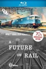 Frank Duncan es Narrator en A Future on Rail