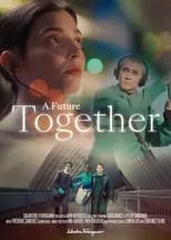 Póster de A Future Together