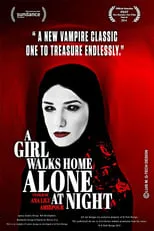 Poster de la película A Girl Walks Home Alone at Night - Películas hoy en TV