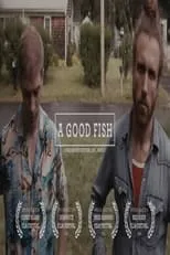 Charles Parker Newton es  en A Good Fish