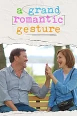 Poster de A Grand Romantic Gesture