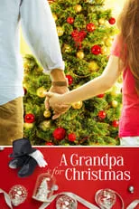 Poster de la película A Grandpa for Christmas - Películas hoy en TV