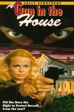 Poster de la película A Gun in the House - Películas hoy en TV