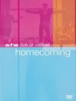 Poster de la película a-ha | Homecoming: Live At Vallhall - Películas hoy en TV