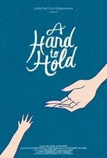 Poppy Cunningham es Child en A Hand To Hold