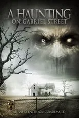 Póster de la película A Haunting on Gabriel Street