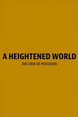 Película A Heightened World