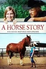 Jackie R. Jacobson interpreta a Monica Radcliffe en A Horse Story