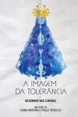 Fábio de Mello es Self en A Imagem da Tolerância