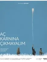 Película Aç Karnına Çıkmayalım