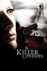 Póster de la película A Killer Upstairs