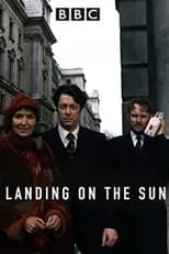 Robert Glenister es  en A Landing on the Sun