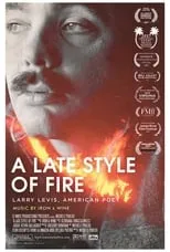 Poster de la película A Late Style of Fire - Películas hoy en TV