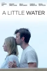 Gregory James Cohan interpreta a Greg en A Little Water