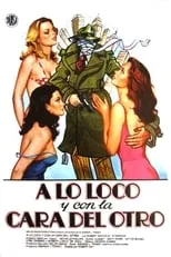 Póster de la película A lo loco y con la cara del otro