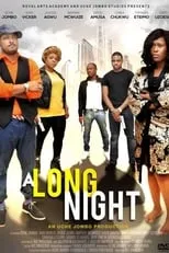 Uche Jombo Rodriguez es  en A Long Night