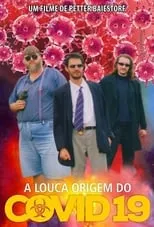 Película A Louca Origem do Covid-19