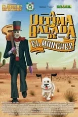 Película A Última Balada de El Manchez