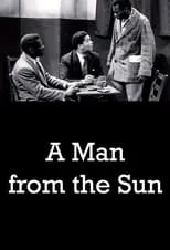 Película A Man from the Sun