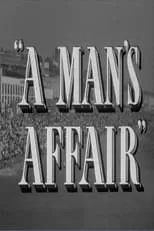 Verne Morgan interpreta a Sidney en A Man's Affair