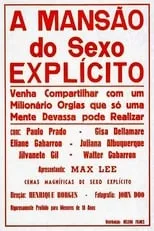 Película A Mansão do Sexo Explícito