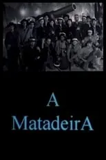 Película A Matadeira