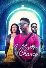 Ayanime Edem es  en A Matter of Chance