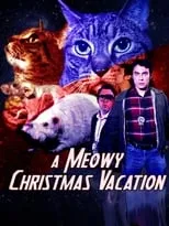 Poster de la película A Meowy Christmas Vacation - Películas hoy en TV