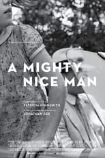 Póster de A Mighty Nice Man