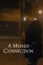 Poster de A Missed Connection