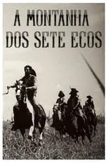 Película A Montanha dos Sete Ecos