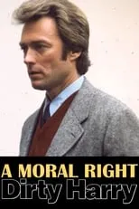 Película A Moral Right: The Politics of Dirty Harry