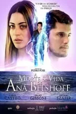 Película A Morte & Vida de Ana Belshoff