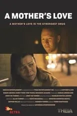 Krystle Snow interpreta a Meth Den Woman en A Mother's Love