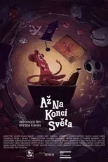 Póster de la película Až na konci světa