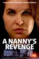 Shelby Janes interpreta a Mrs. Brody en A Nanny's Revenge