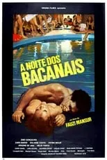 Película A Noite dos Bacanais