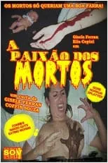 Póster de la película A Paixão dos Mortos