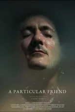 Brian Milligan interpreta a  en A Particular Friend