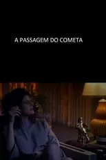 Película A Passagem do Cometa