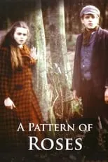 Elizabeth Anson interpreta a Maid (The Past) en A Pattern of Roses