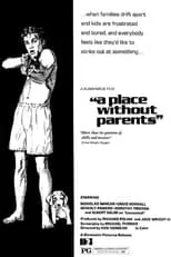 Dorothy Tristan interpreta a  en A Place Without Parents